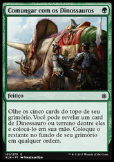 Comungar com os Dinossauros / Commune with Dinosaurs - Magic: The Gathering - MoxLand